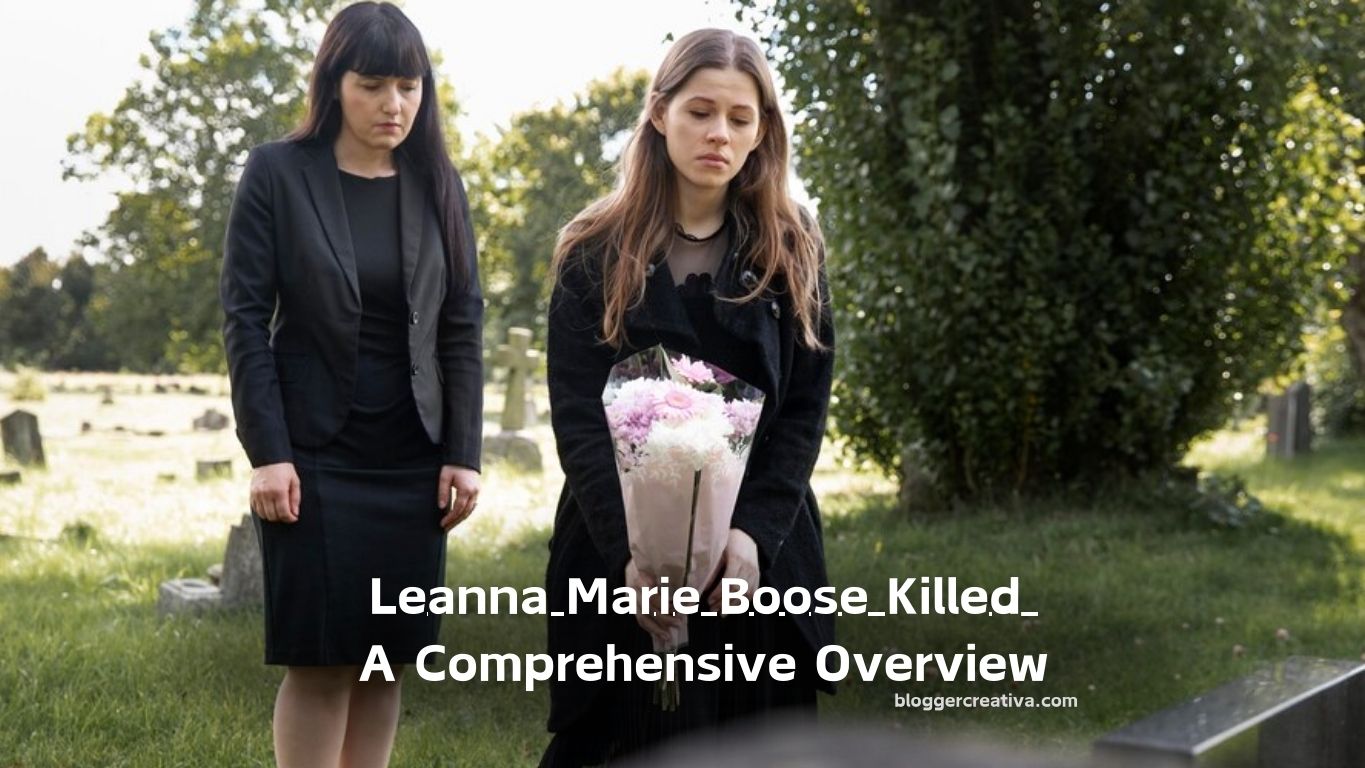 Leanna Marie Boose Killed