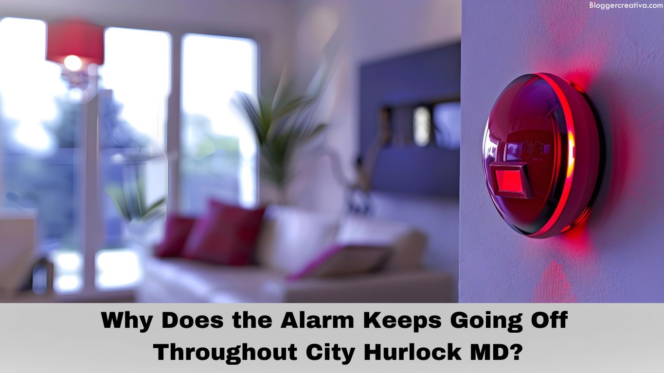 alarm keeps going off throughout city hurlock md