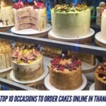 Top 10 Occasions to Order Cakes Online in Thane