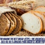 Tips for Making the Best Bread: https://me-encantas.com/2021/05/18/5-consejos-para-hacer-el-mejor-pan