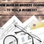 How Much Do Brokers Charge To Sell A Business​?